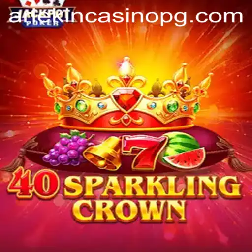 Exploring the Thrills of 40SparklingCrown: A Game Highlight