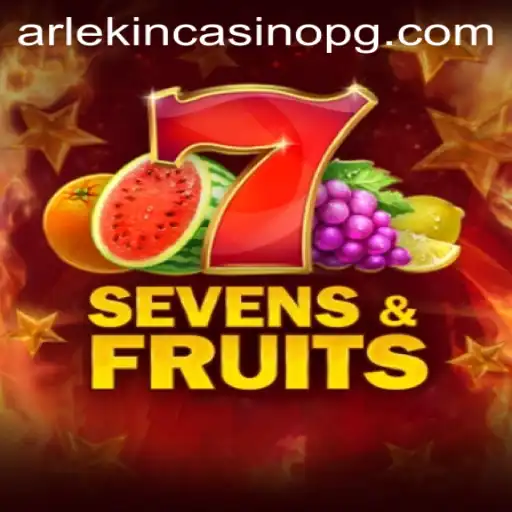 Exploring the Excitement of SevensFruits with brarr.bet paga